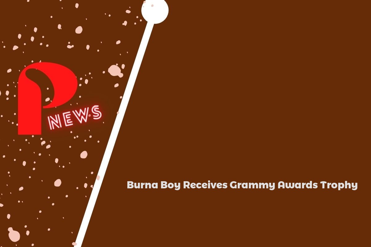 Burna Boy Receives Grammy Awards Trophy