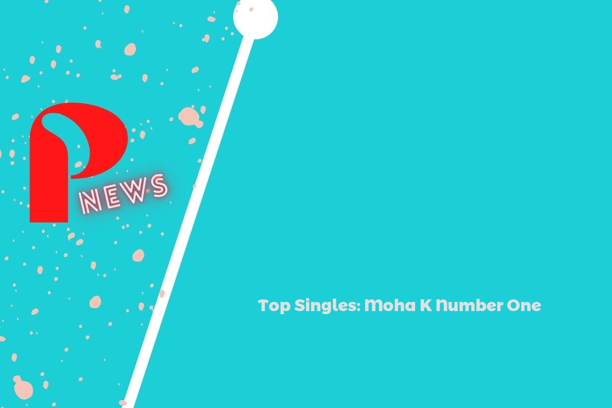 K Number One Top Singles: Moha K Number One | Popnable
