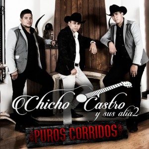 Chicho Castro & Sus Alia2