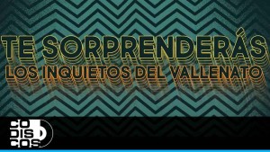 Los Inquietos Del Vallenato