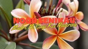 Mudre Ni Cagi Kei Nasiriva