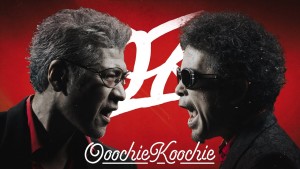 OOOCHIE KOOCHIE