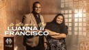 Luanna E Francisco