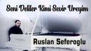 Ruslan Seferoglu