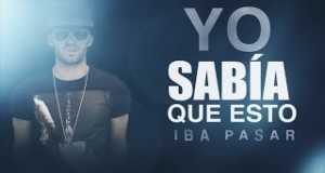 Yo Sabía Music Video