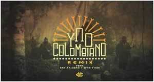 Colombiano - Remix