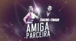 Amiga Parceira Music Video