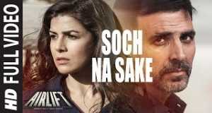 Soch Na Sake موزیک ویدیو