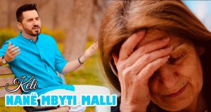 Nanë Mbyti Malli Music Video