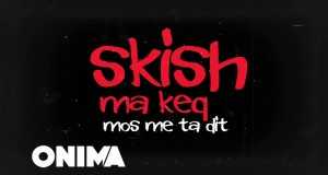 S’ki Me M’pa Amashusho yindirimbo