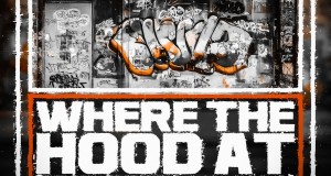 Where The Hood At Musikkvideo
