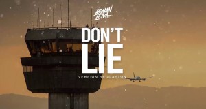 Don't Lie Muzikinis vaizdo klipas