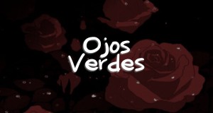 Ojos Verdes Muzikinis vaizdo klipas