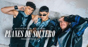 Planes De Soltero موزیک ویدیو