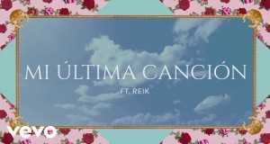Mi Última Canción Տեսահոլովակ