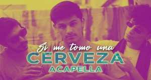 Si Me Tomo Una Cerveza Хөгжмийн видео