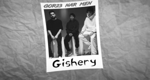 Gishery Muzicki video