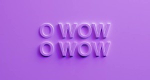 O Wow O Wow