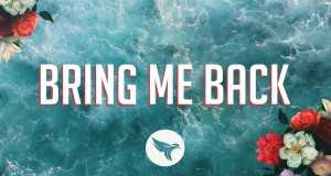 Bring Me Back