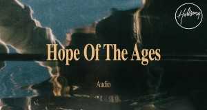 Hope Of The Ages Video Musik