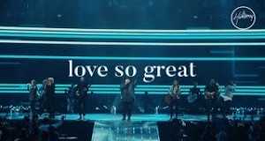 Love So Great Musikkvideo