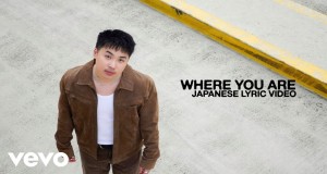 Where You Are أغنية مصورة