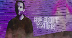 Nur Nicht Von Dir Clip musical