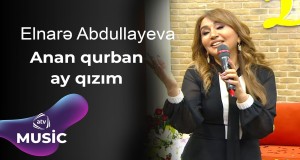 Anan Qurban Ay Qizim Muusikada Muusikada