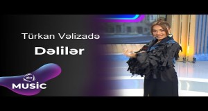 Dəlilər Musik Video