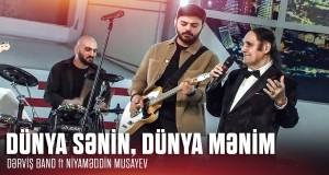 Dünya Sənin, Dünya Mənim