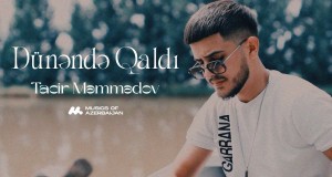 Dünəndə Qaldi Videoclip
