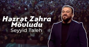 Həzrət Zəhra Mövludu Videoclip