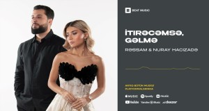 İtirəcəmsə, Gəlmə Teledysk