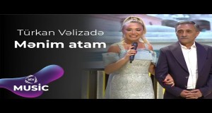 Mənim Atam Musik Video