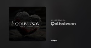 Qəlbsizsən Clip musical