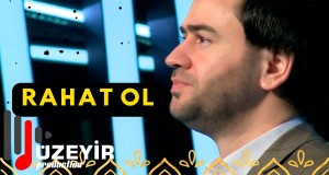 Rahat Ol Musikvideo