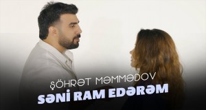 Səni Ram Edərəm أغنية مصورة