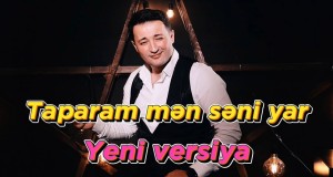 Taparam Men Seni Yar Musiqi video