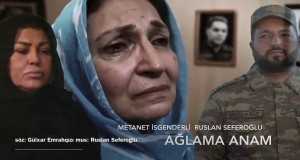 Aglama Anam موزیک ویدیو