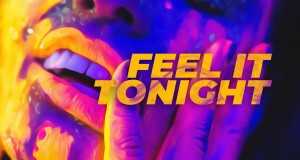 Feel It Tonight קליפ