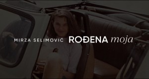 Rođena Moja ミュージックビデオ