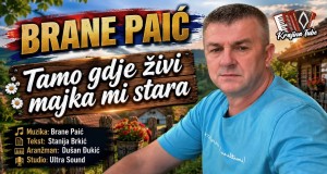 Tamo Gdje Živi Majka Mi Stara by Brane Paić from Bosnia and Herzegovina ...
