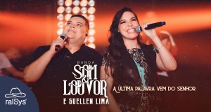 A Última Palavra Vem Do Senhor Musik Video