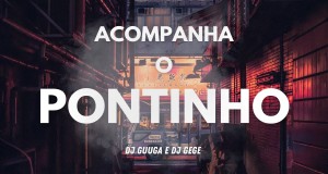 Acompanha O Pontinho Music Video