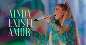 Ainda Existe Amor Video Musik
