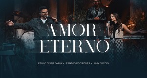 Amor Eterno Ao Vivo Bidiyon Kiɗa