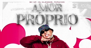 Amor Próprio Hudební video
