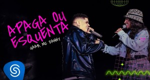 Apaga Ou Esquenta සංගීත වීඩියෝව