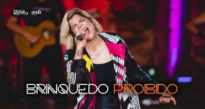 Brinquedo Proibido Videoclip