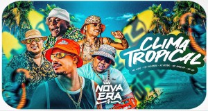 Clima Tropical Video muzikore